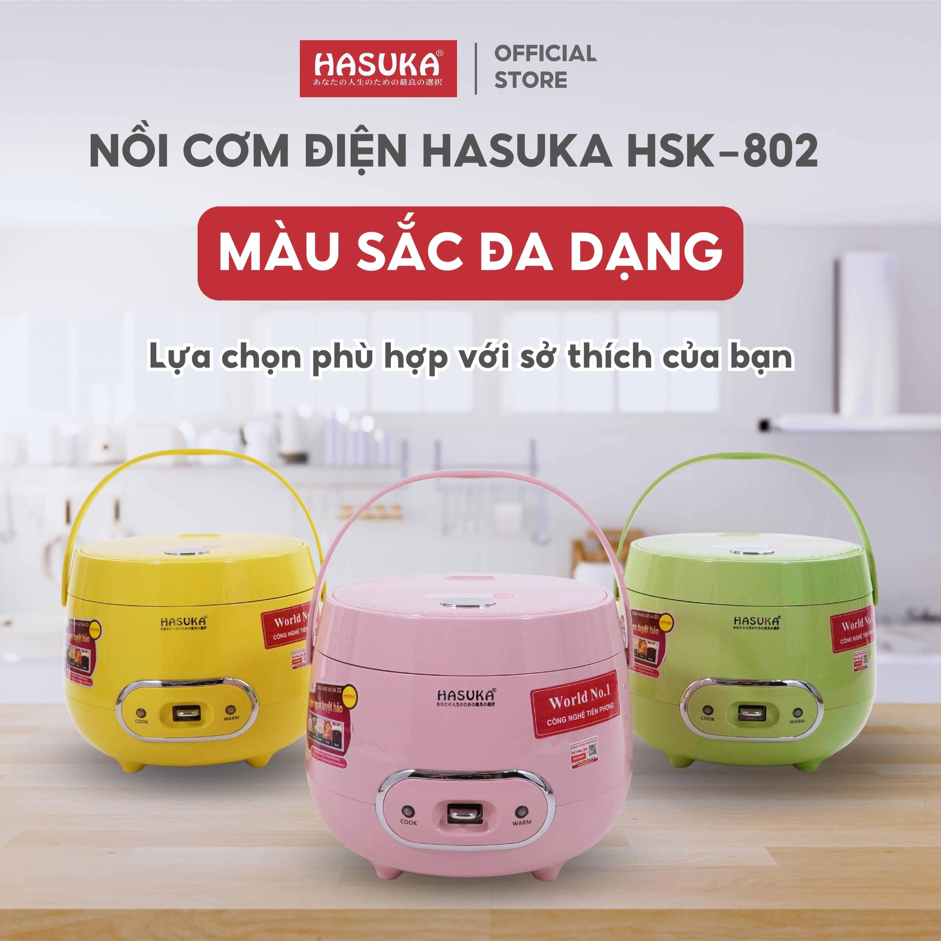 4 Lý Do Bạn Không Thể Bỏ Qua Nồi Cơm Điện HASUKA HSK-802